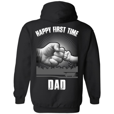 HAPPY FIRST TIME DAD-T-Shirt & Hoodie-Pullover Hoodie-Black