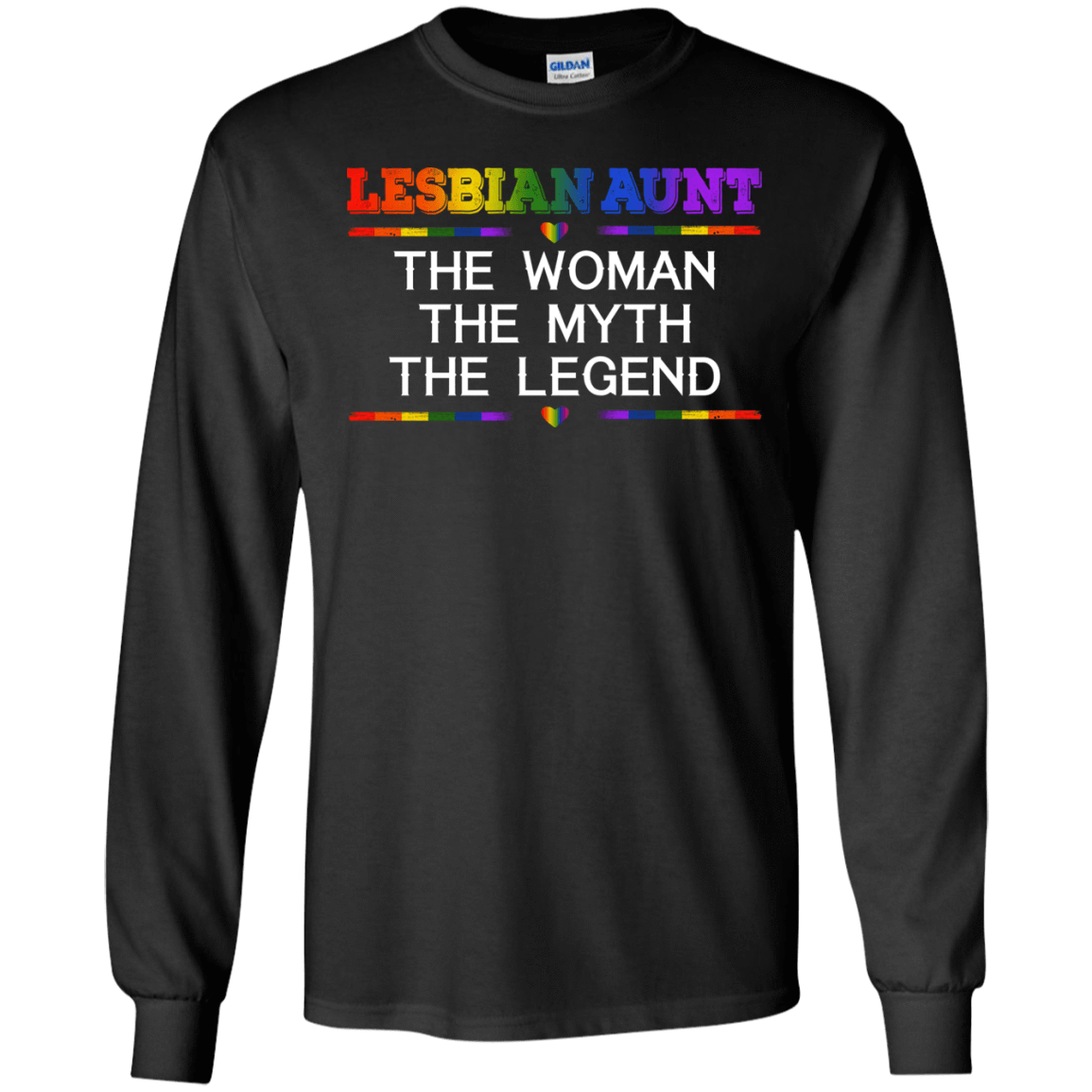 Lesbian Aunt The Woman The Myth The Legend-T-Shirt & Hoodie-Long Sleeve T-Shirt-Black