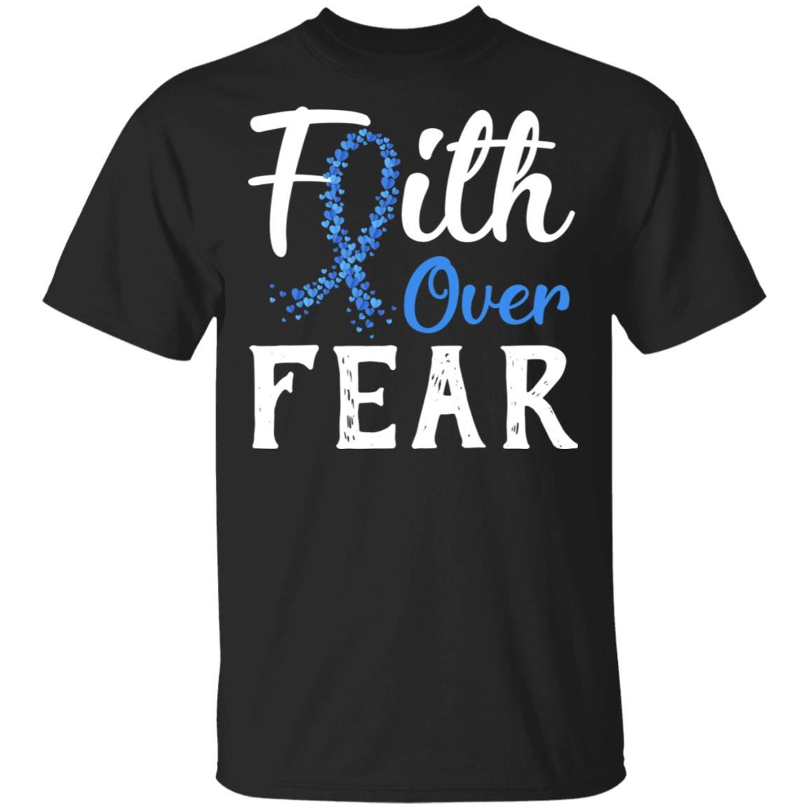 Colon Cancer Awareness Blue Ribbon Faith Over Fear-T-Shirt & Hoodie-Classic T-Shirt-Black
