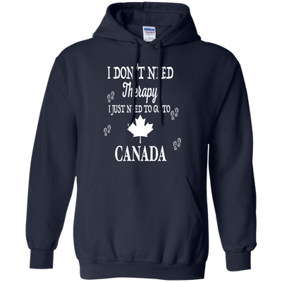 I Just Need To Go To Canada-T-Shirt & Hoodie-Pullover Hoodie-Navy