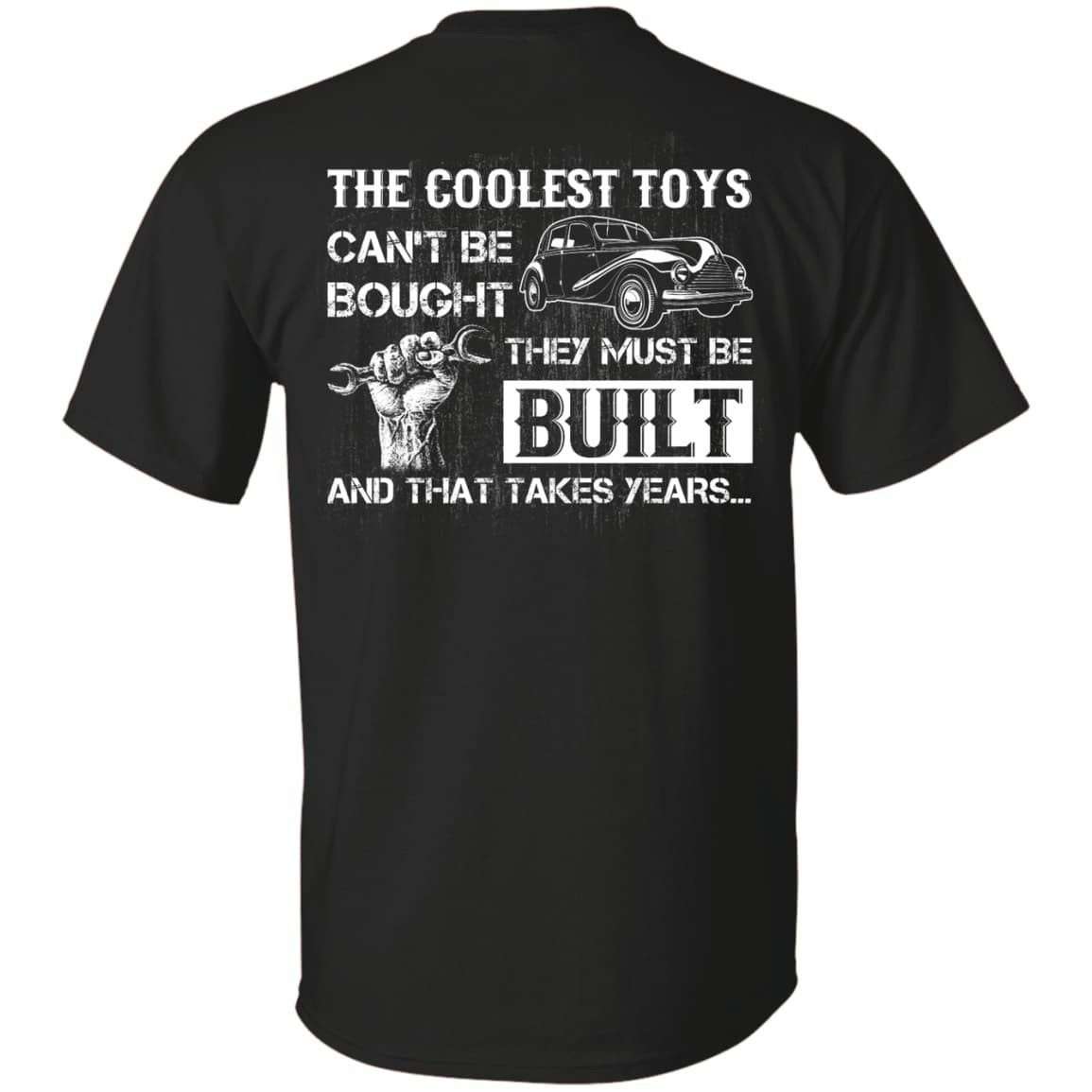 Coolest Toys Can't Be Bought They Must Be Built-T-Shirt & Hoodie-Classic T-Shirt-Black
