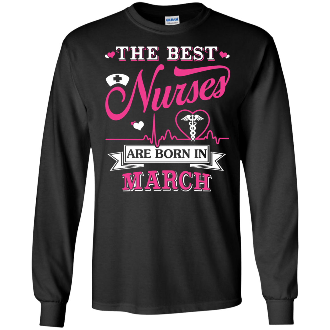The Best Nurses Are Born In March-T-Shirt & Hoodie-Long Sleeve T-Shirt-Black