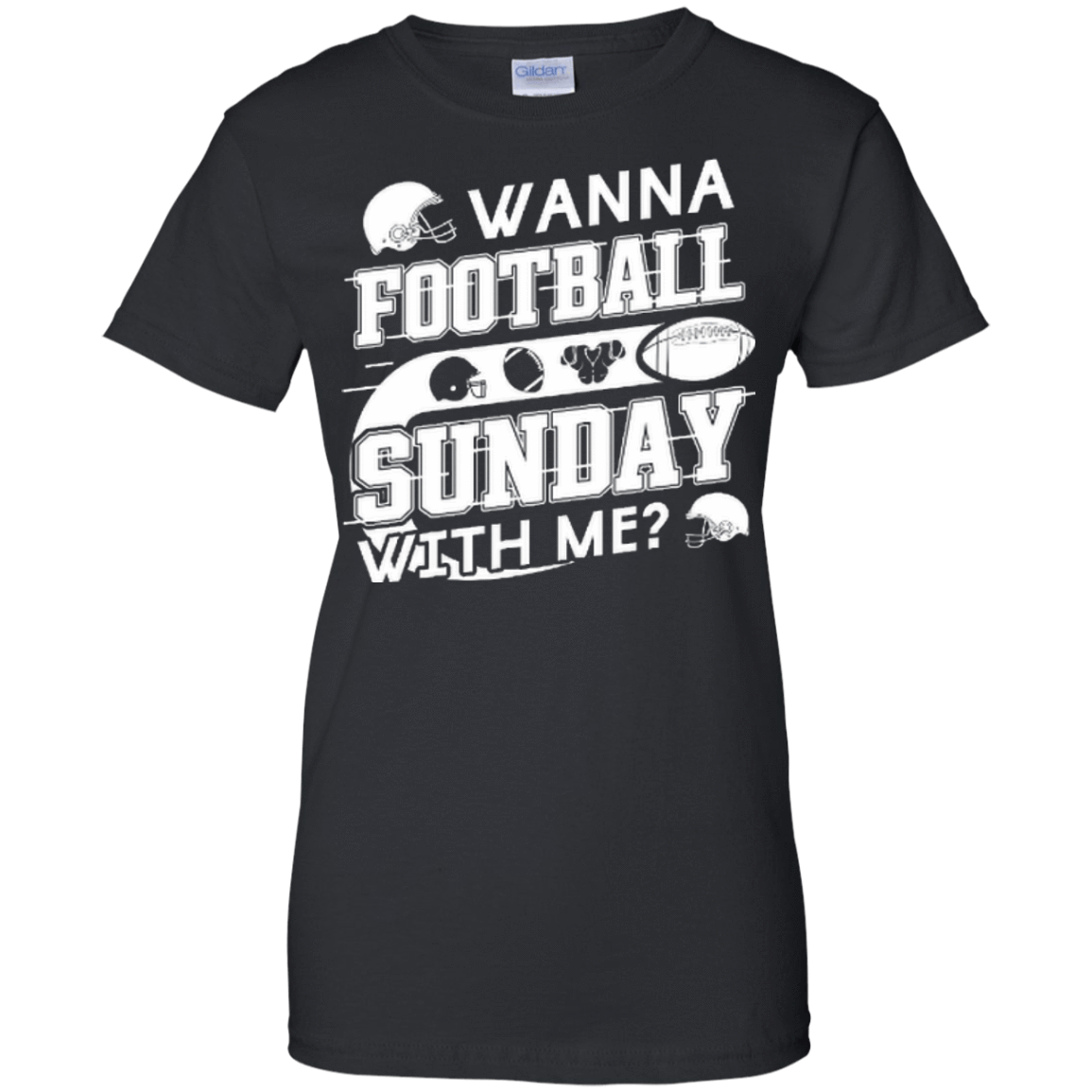 WANNA FOOTBALL SUNDAY WITH ME-T-Shirt & Hoodie-Women's T-Shirt-Black