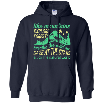 Like Mountains Explore Forests Breathe The Wild Air-T-Shirt & Hoodie-Pullover Hoodie-Navy