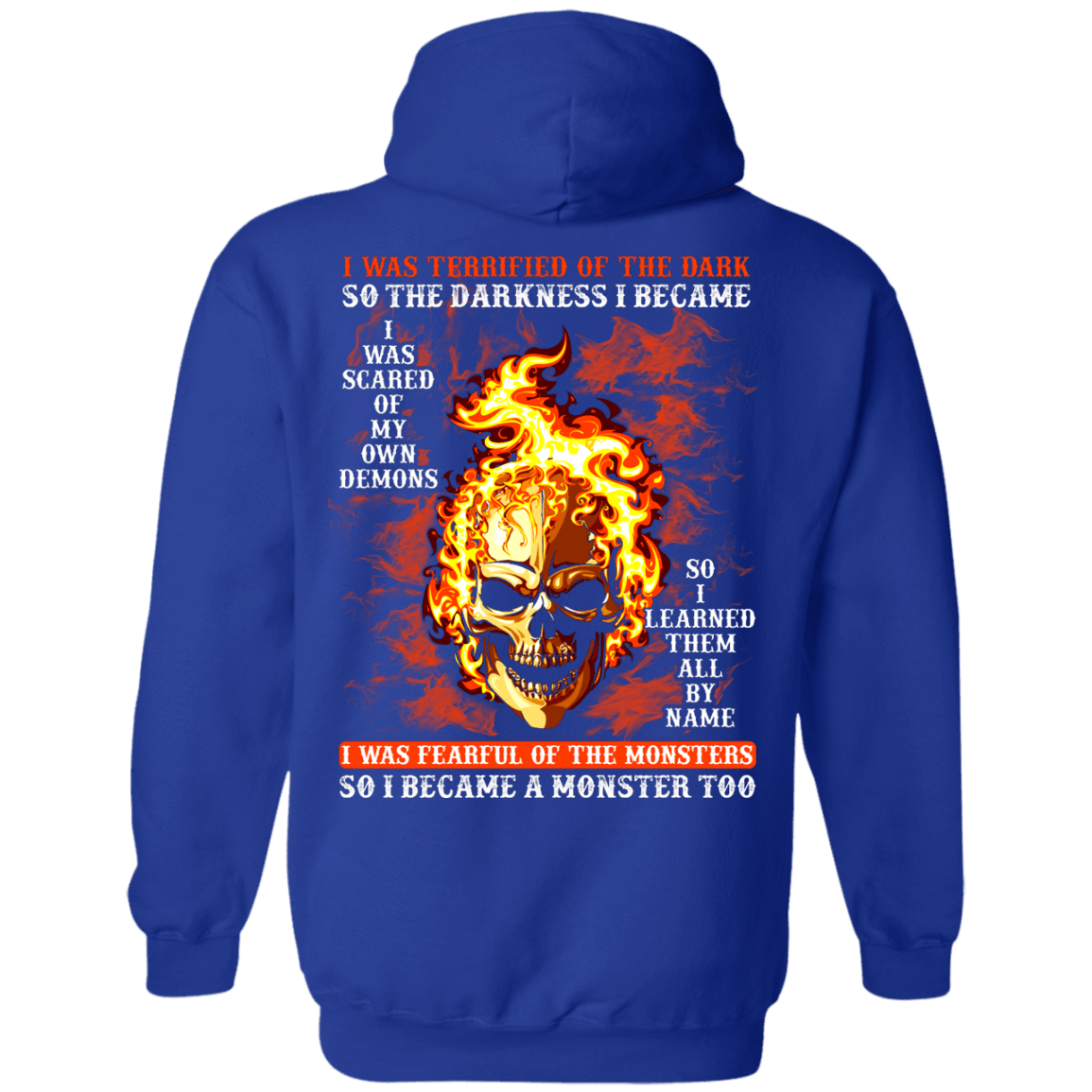 I BECAME THE MONSTER LIKE THAT T Shirt-T-Shirt & Hoodie-Pullover Hoodie-Royal