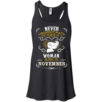 A Woman Born In NOVEMBER-T-Shirt & Hoodie-Women's Flowy Racerback Tank-Black
