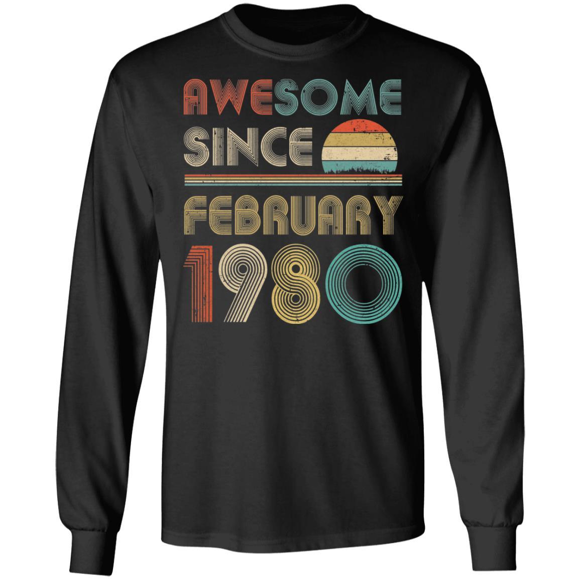 Awesome Since February 1980 Vintage 41th Birthday Gifts-T-Shirt & Hoodie-Long Sleeve T-Shirt-Black