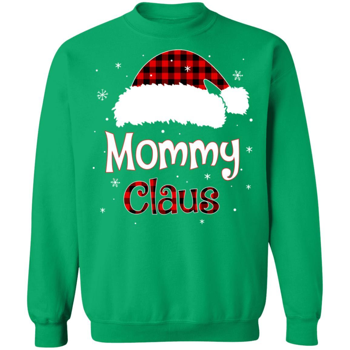 Santa Mommy Claus Red Plaid Family Pajamas Christmas Gift-T-Shirt & Sweatshirt-Crewneck Sweatshirt-Irish Green