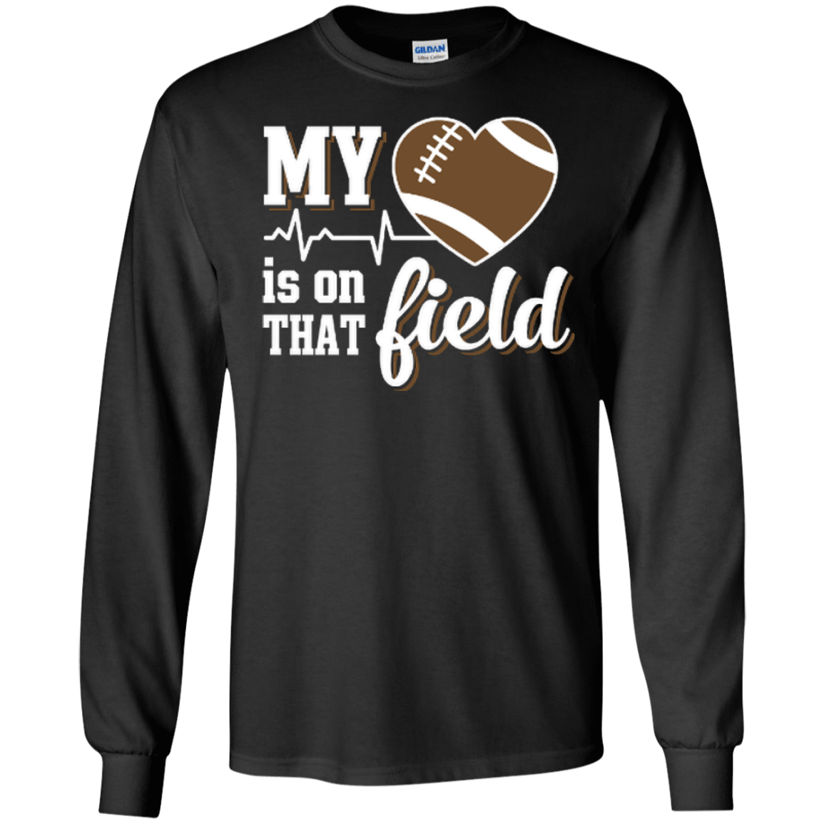 My Heart Is On That Field Football-T-Shirt & Hoodie-Long Sleeve T-Shirt-Black