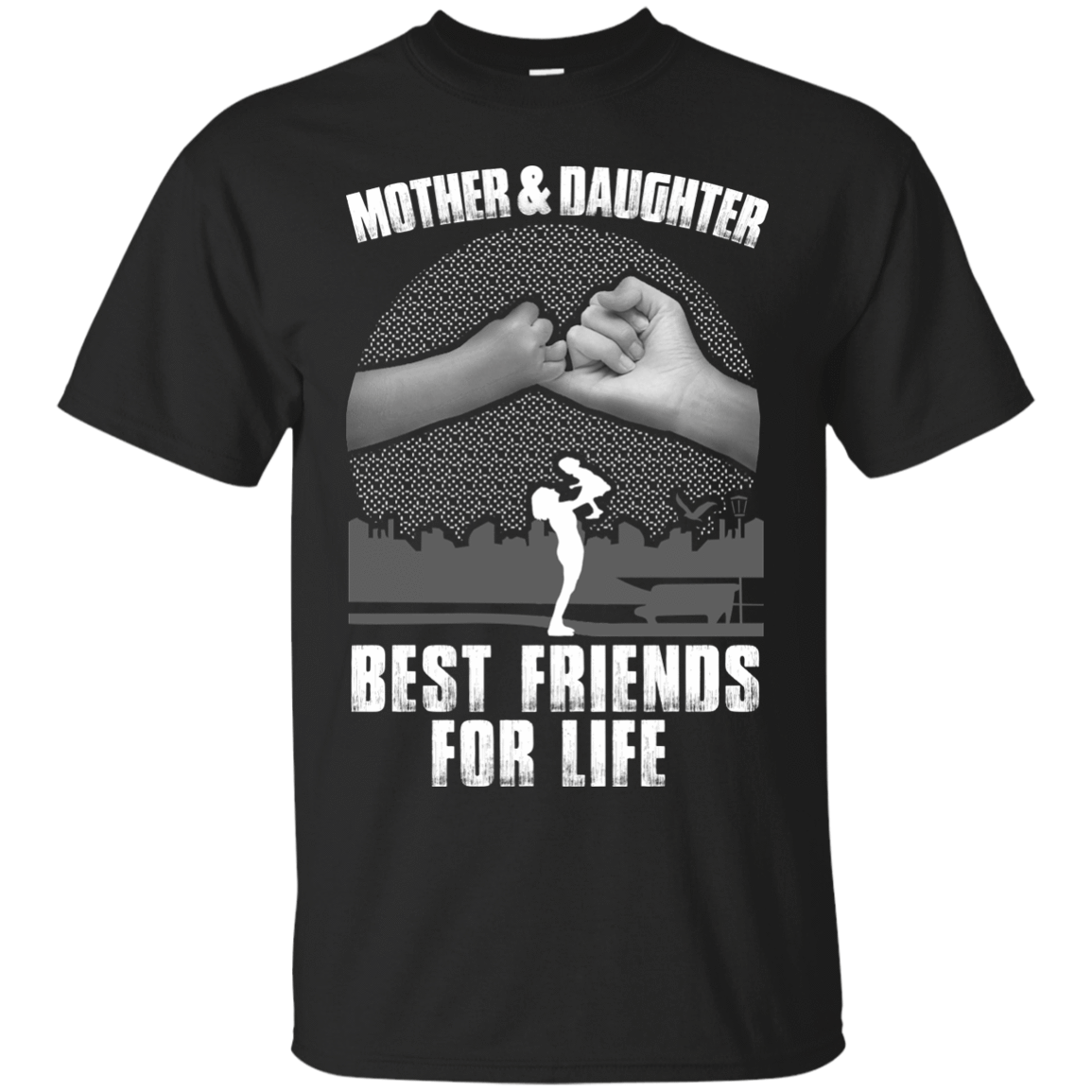 Mother and Daughter Best Friends For Life-T-Shirt & Hoodie-Classic T-Shirt-Black