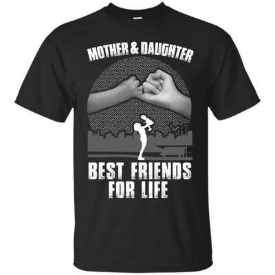Mother and Daughter Best Friends For Life-T-Shirt & Hoodie-Classic T-Shirt-Black