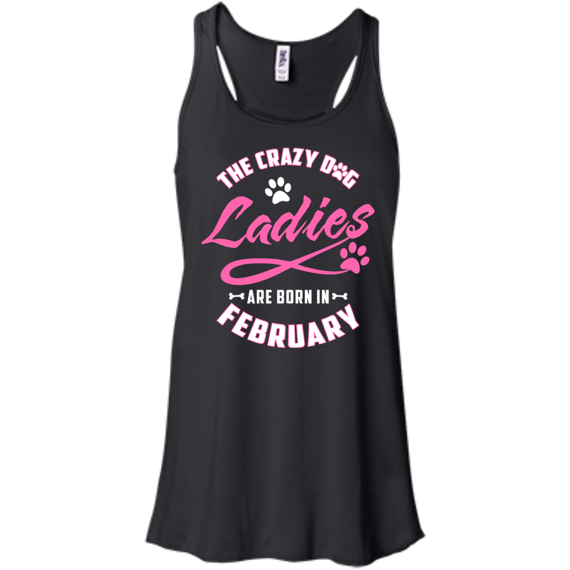 The Crazy Dog Ladies Are Born In February-T-Shirt & Hoodie-Women's Flowy Racerback Tank-Black