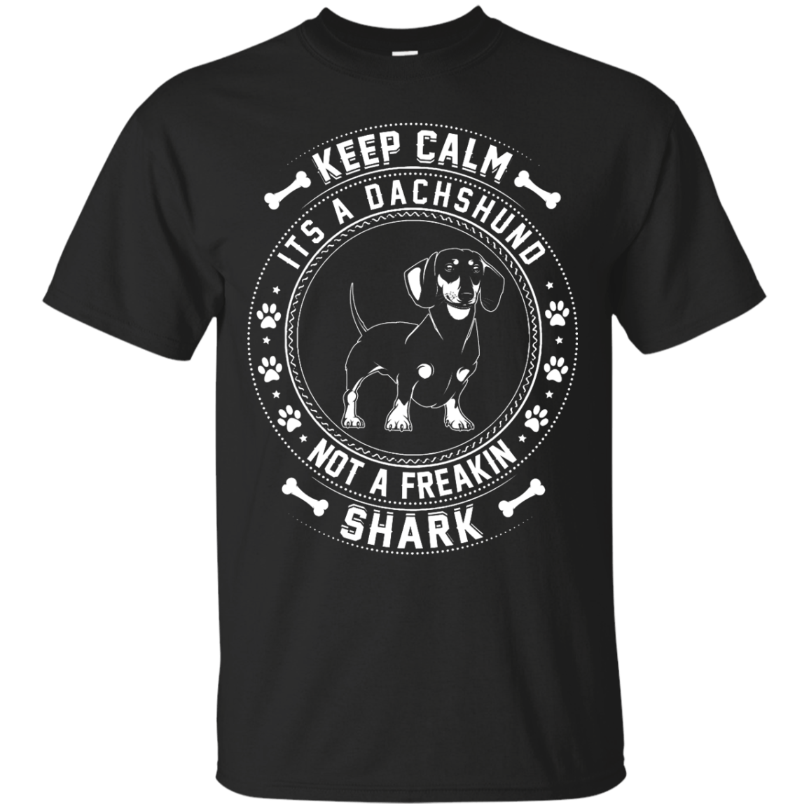 Keep Calm It's A Dachshund Not A Freaking Shark-T-Shirt & Hoodie-Classic T-Shirt-Black