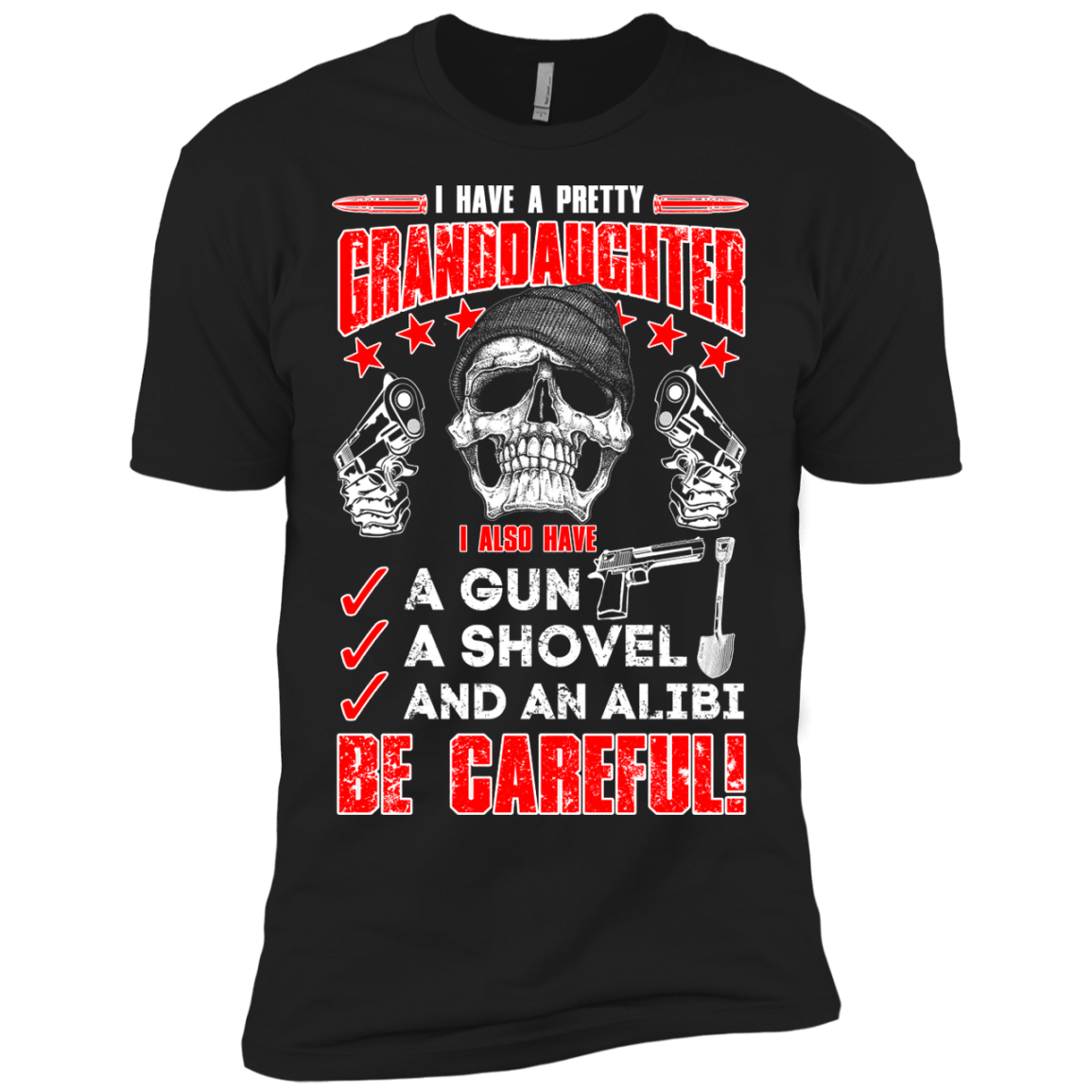 I HAVE A PRETTY GRANDDAUGHTER-T-Shirt & Hoodie-Premium T-Shirt-Black