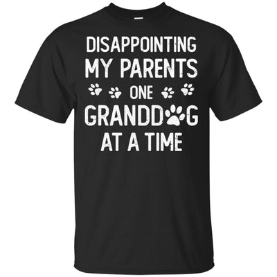 Disappointing My Parents One Granddog At A Time-T-Shirt & Hoodie-Classic T-Shirt-Black