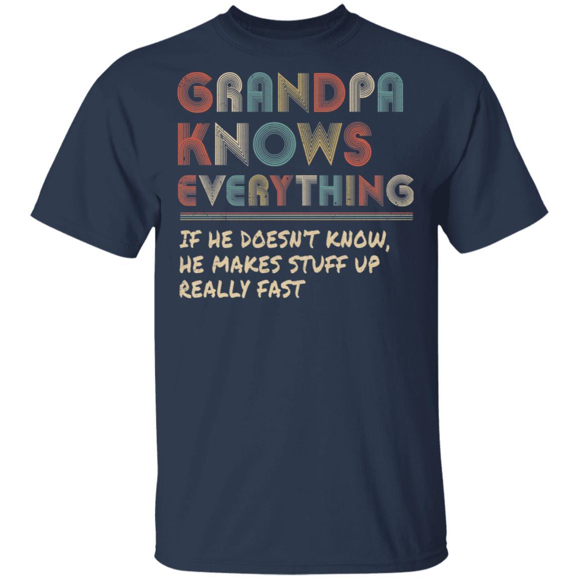 Grandpa Know Everything Vintage Grandpa Father's Day Gift-T-Shirt & Hoodie-Classic T-Shirt-Navy