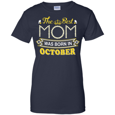 The Best Mom Was Born In October-T-Shirt & Hoodie-Women's T-Shirt-Navy