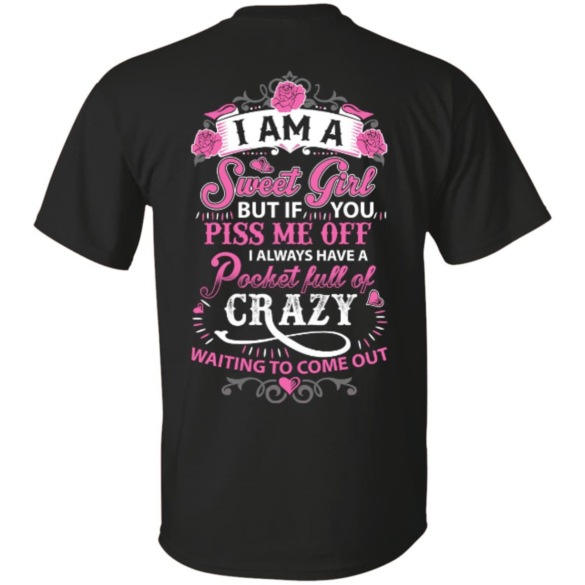 I Am A Sweet Girl-T-Shirt & Hoodie-Classic T-Shirt-Black