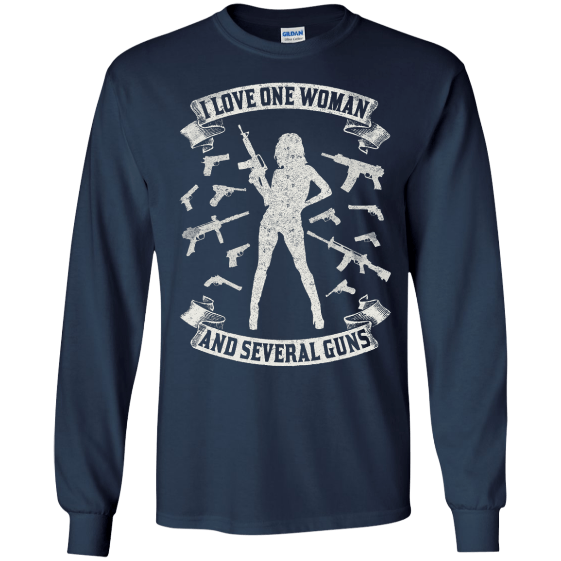 I Love One Woman And Several Guns-T-Shirt & Hoodie-Long Sleeve T-Shirt-Navy