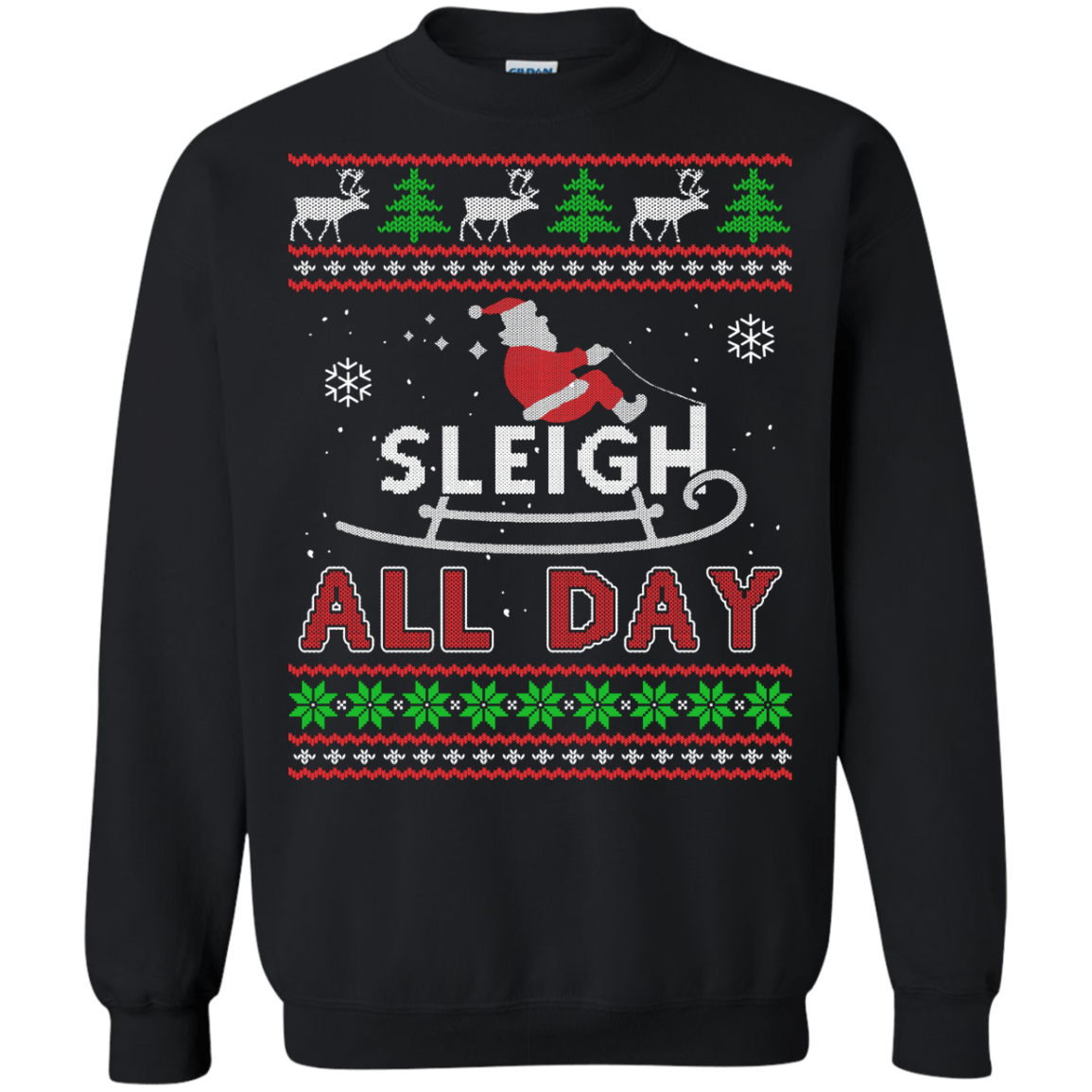 Sleigh All Day-T-Shirt & Hoodie-Crewneck Sweatshirt-Black
