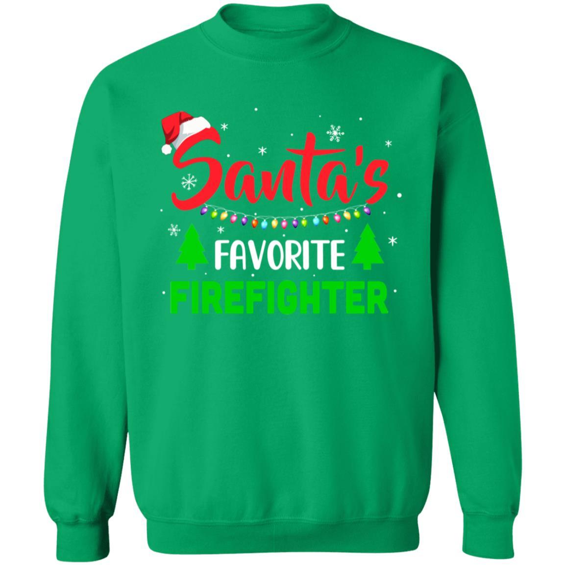Santa's Favorite Firefighter Funny Christmas Xmas Gifts-T-Shirt & Sweatshirt-Crewneck Sweatshirt-Irish Green