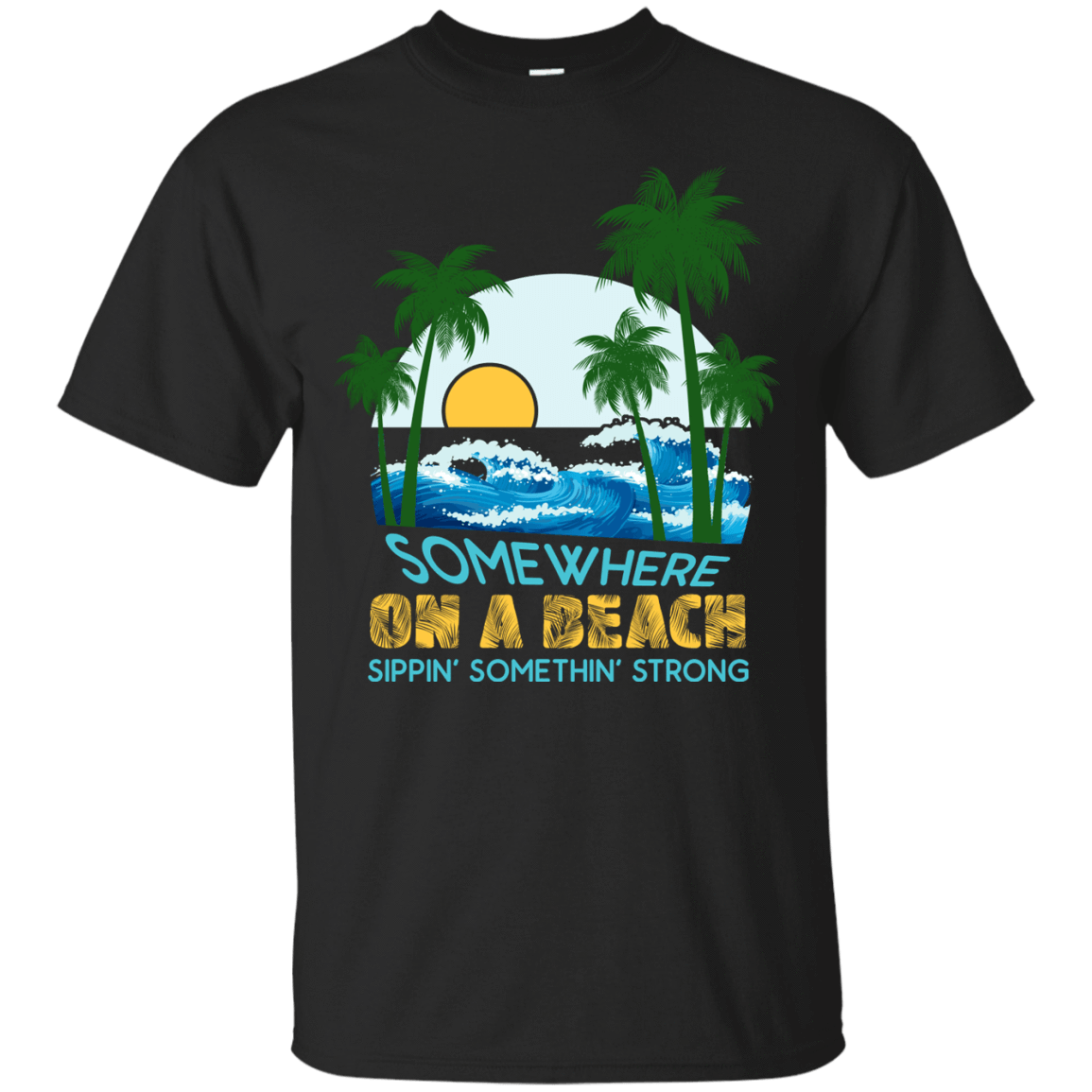 Somewhere On A Beach-T-Shirt & Hoodie-Classic T-Shirt-Black