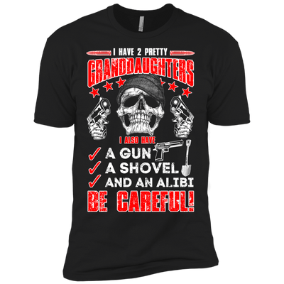 I HAVE TWO PRETTY GRANDDAUGHTERS-T-Shirt & Hoodie-Premium T-Shirt-Black