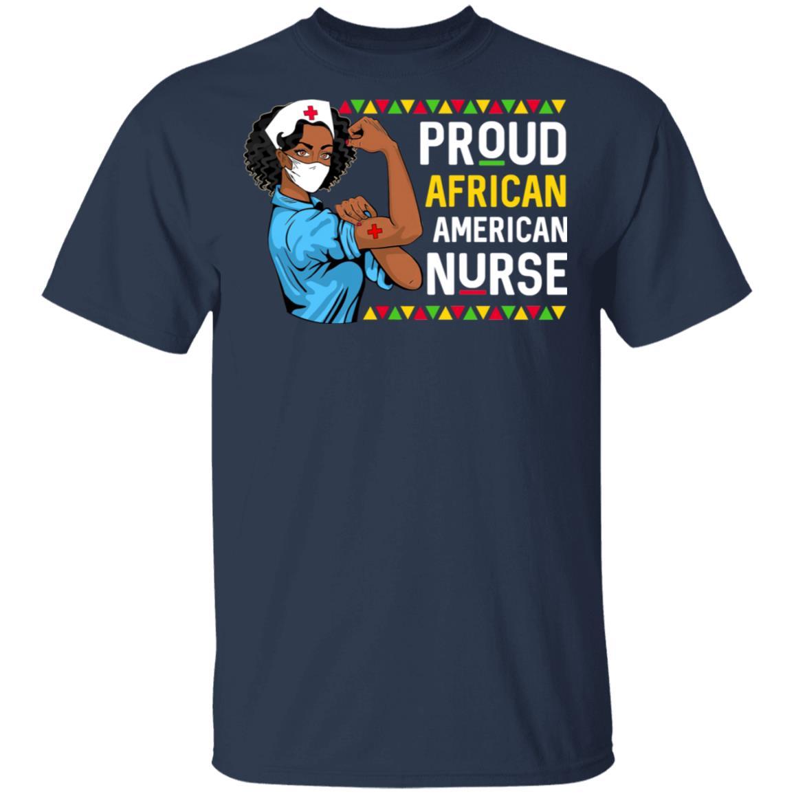 Proud African American Nurse Nursing Black Women Gifts-T-Shirt & Hoodie-Classic T-Shirt-Navy