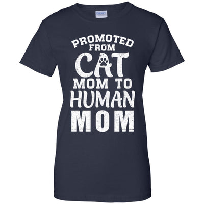 Promoted From Cat Mom To Human Mom Gifts-T-Shirt & Hoodie-Women's T-Shirt-Navy