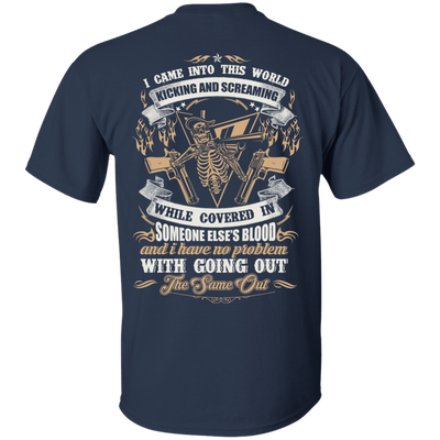 I Came Into This World Kicking and Screaming-T-Shirt & Hoodie-Classic T-Shirt-Navy
