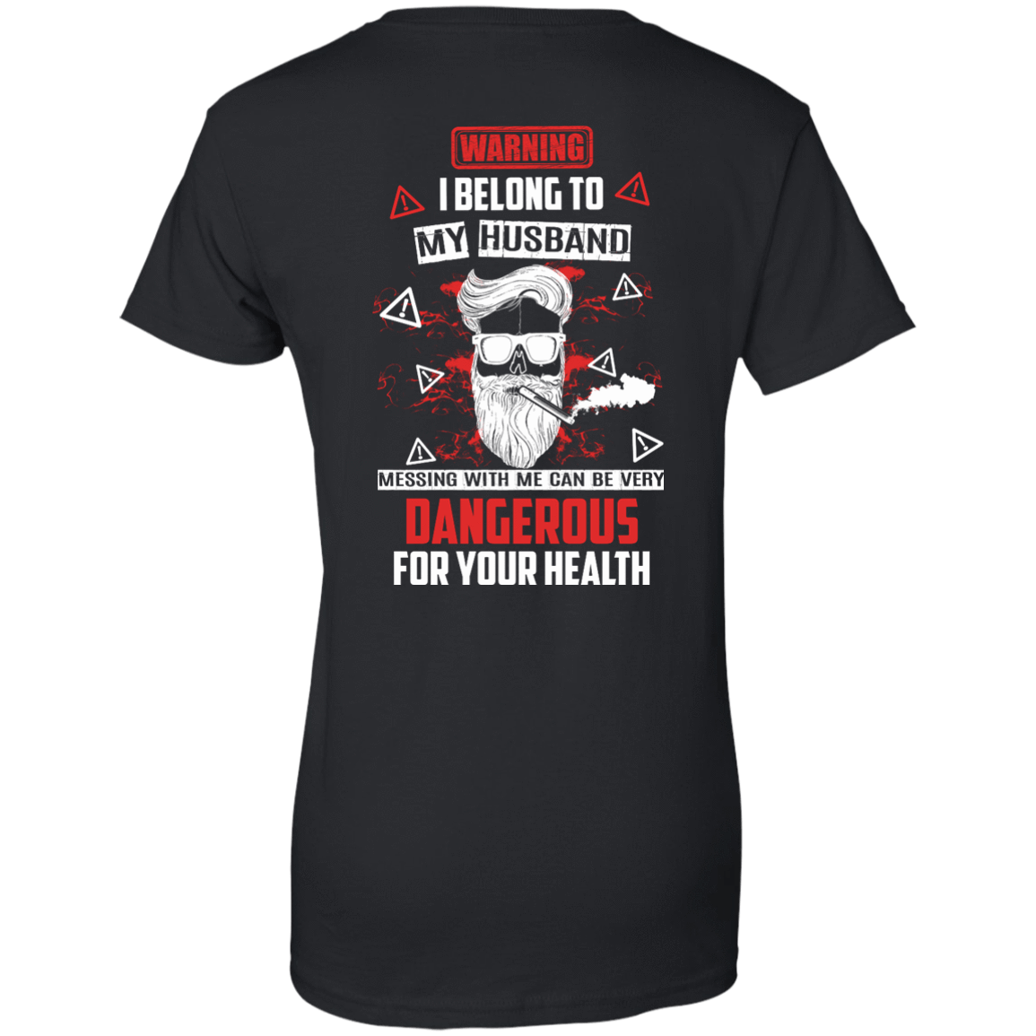Warning I Belong To My Husband T Shirt-T-Shirt & Hoodie-Women's T-Shirt-Black