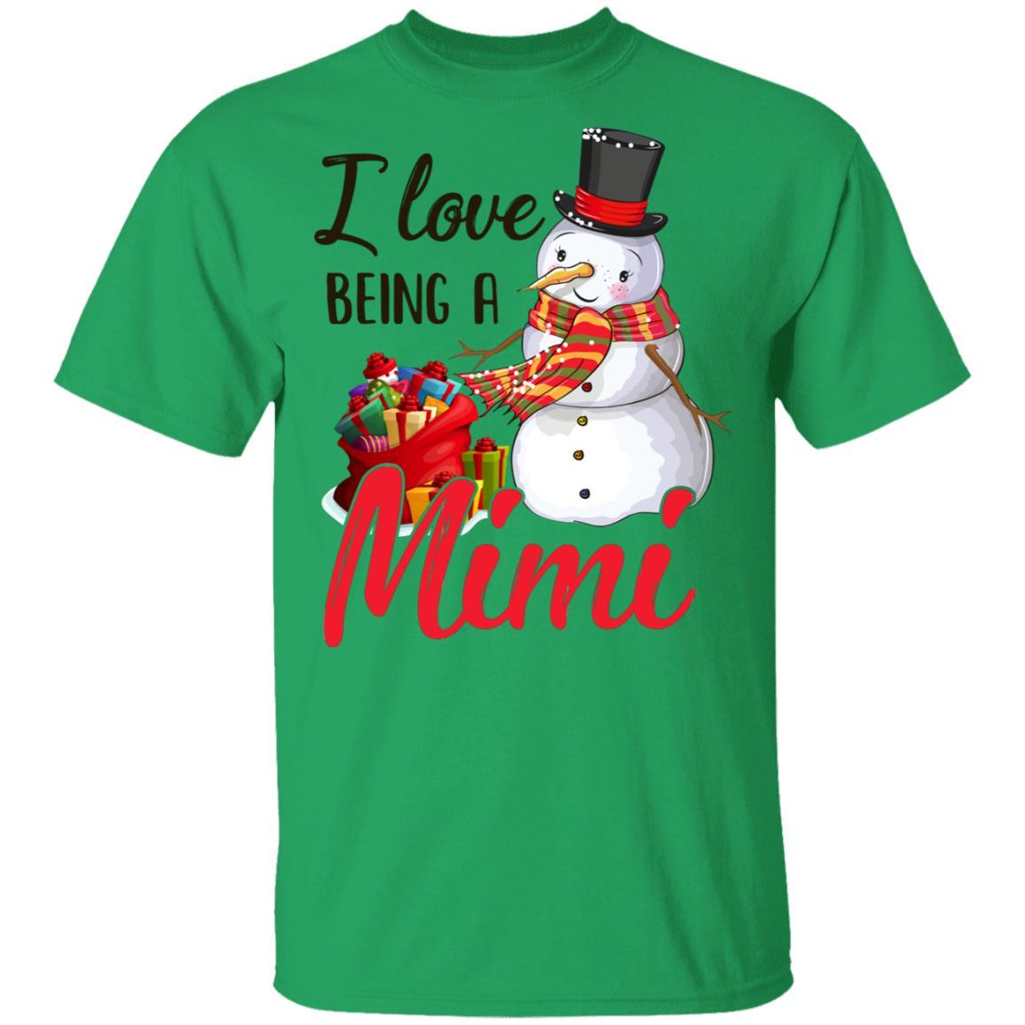 I Love Being A Mimi Snowman Gift For Christmas Day-T-Shirt & Sweatshirt-Classic T-Shirt-Irish Green