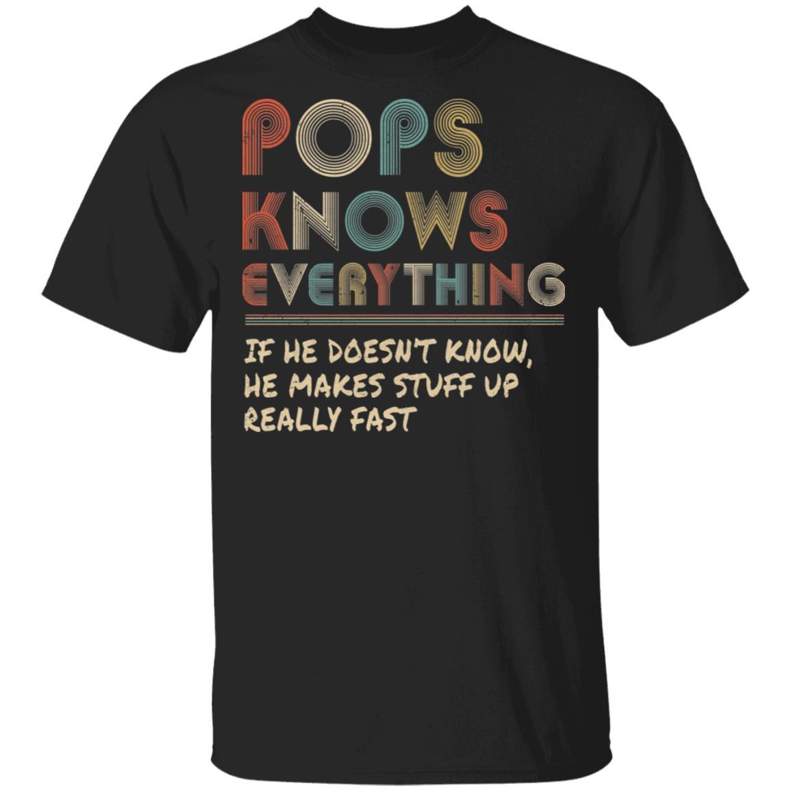 Pops Know Everything Vintage Pops Father's Day Gift-T-Shirt & Hoodie-Classic T-Shirt-Black