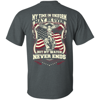 My Time In Uniform May Be Over But My Watch Never Ends-T-Shirt & Hoodie-Classic T-Shirt-Dark Heather