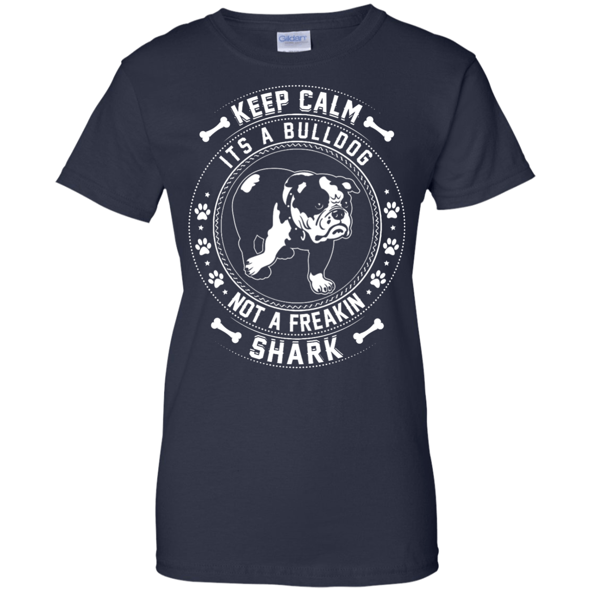 Keep Calm It's A Bulldog Not A Freaking Shark-T-Shirt & Hoodie-Women's T-Shirt-Navy
