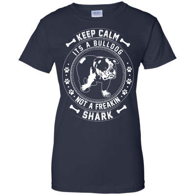 Keep Calm It's A Bulldog Not A Freaking Shark-T-Shirt & Hoodie-Women's T-Shirt-Navy