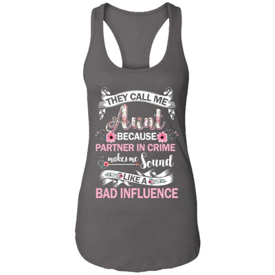 They Call Me Aunt Because Partner In Crime-T-Shirt & Tank Top-Women's Ideal Racerback Tank-Dark Grey
