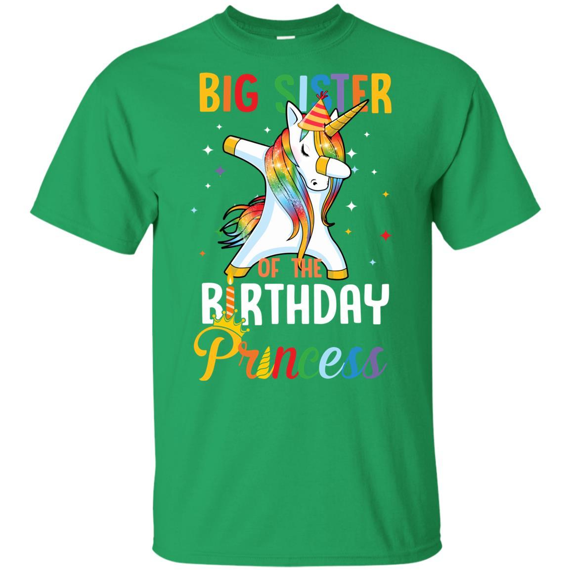 Proud Big Sister Of A Birthday Princess Unicorn Dab Youth-Youth Shirt-Youth T-Shirt-Irish Green