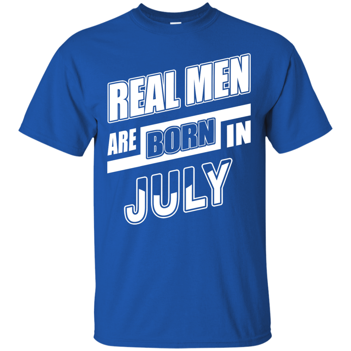 Real Men Are Born In July-T-Shirt & Hoodie-Classic T-Shirt-Royal
