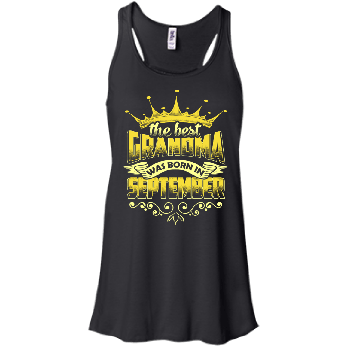 The Best Grandma Was Born In September-T-Shirt & Hoodie-Women's Flowy Racerback Tank-Black