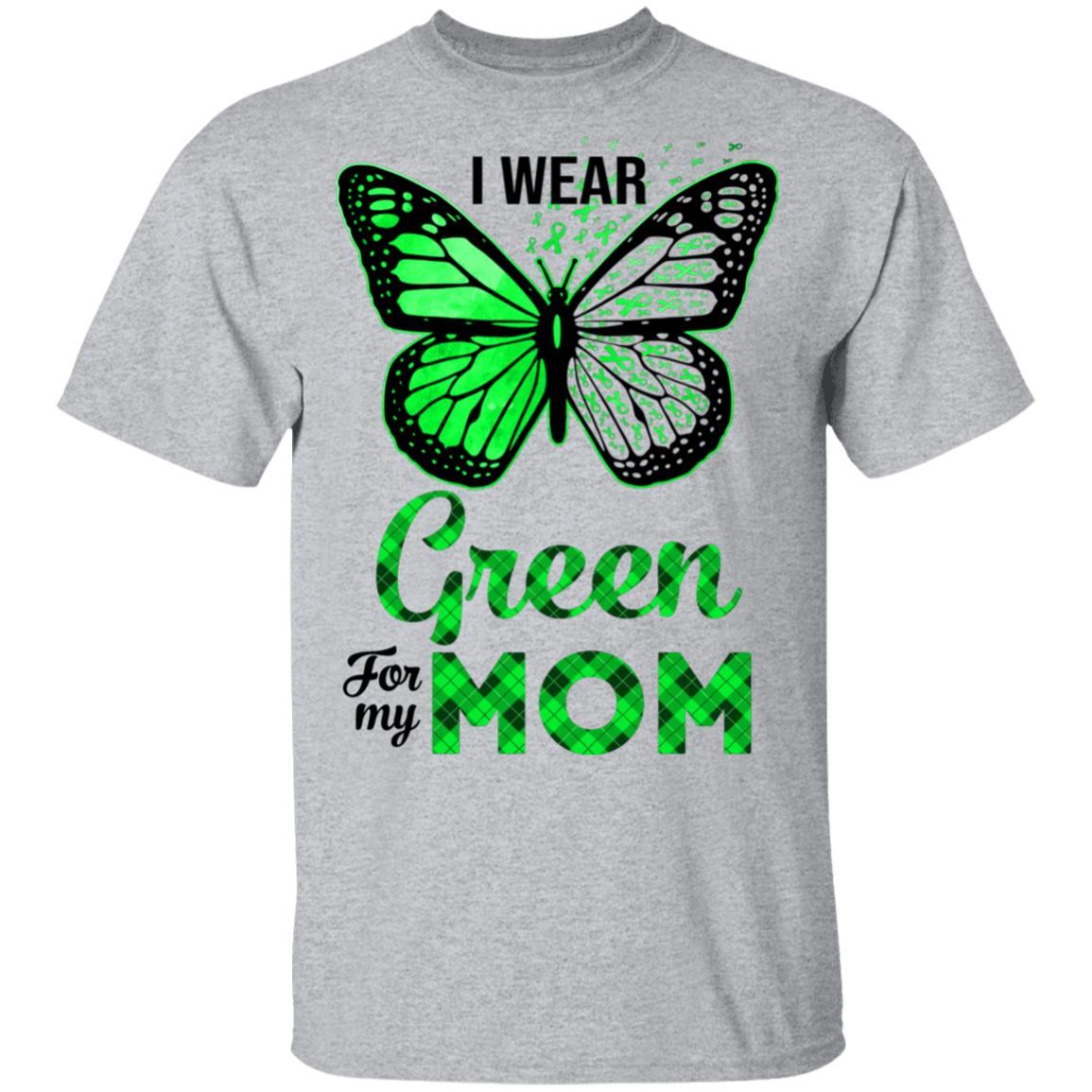 I Wear Green For My Mom Butterfly Kidney Disease Awareness-T-Shirt & Hoodie-Classic T-Shirt-Sport Grey
