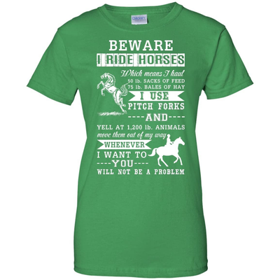 BEWARE I RIDE HORSES-T-Shirt & Hoodie-Women's T-Shirt-Irish Green