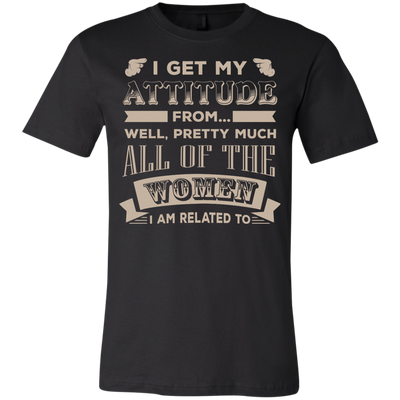 I Get My Attitude From Well Pretty Much All Women T Shirt-T-Shirt & Hoodie-Youth Bella+Canvas Jersey Short Sleeve T-Shirt-Black