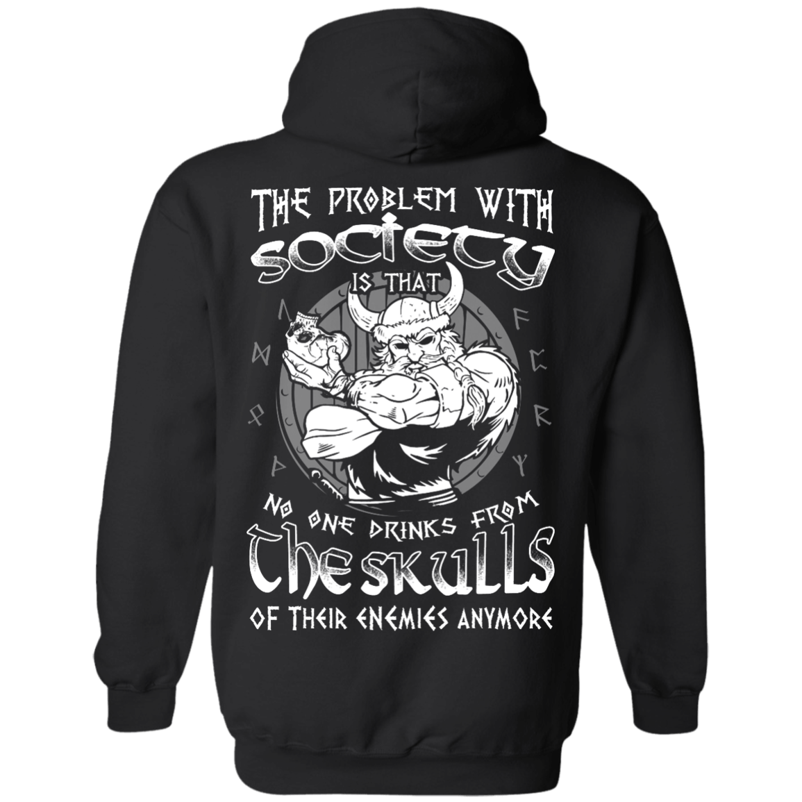 The Problem With Society-T-Shirt & Hoodie-Pullover Hoodie-Black