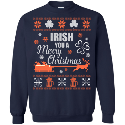 Irish You A Merry Chrristmas-T-Shirt & Hoodie-Crewneck Sweatshirt-Navy