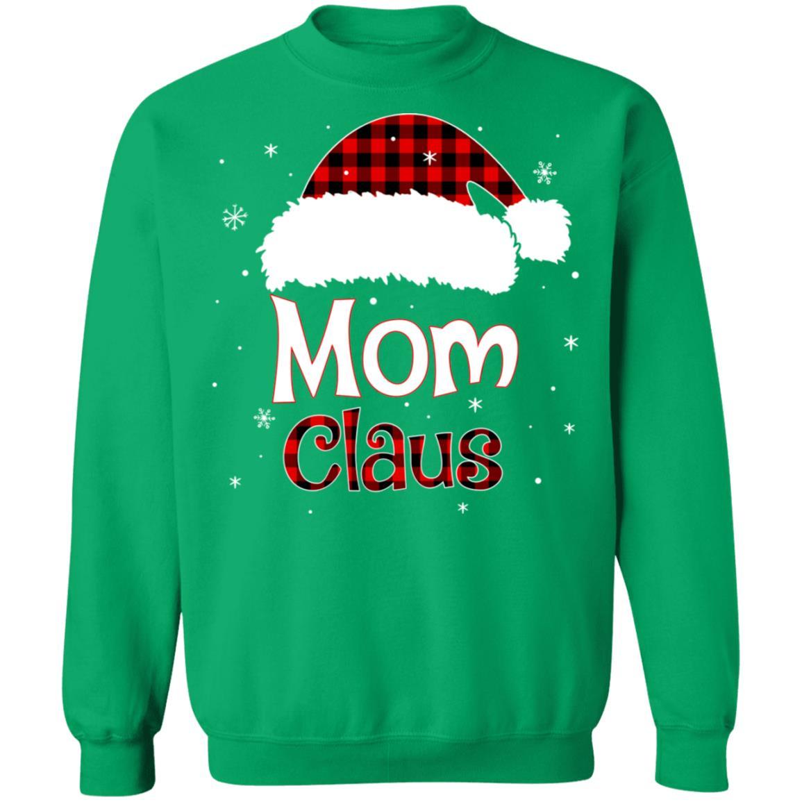 Santa Mom Claus Red Plaid Family Pajamas Christmas Gift-T-Shirt & Sweatshirt-Crewneck Sweatshirt-Irish Green