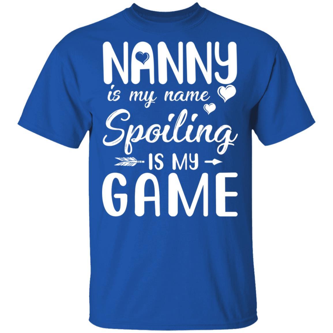 Nanny Is My Name Spoiling Is My Game Funny Mothers Day-T-Shirt & Tank Top-Classic T-Shirt-Royal