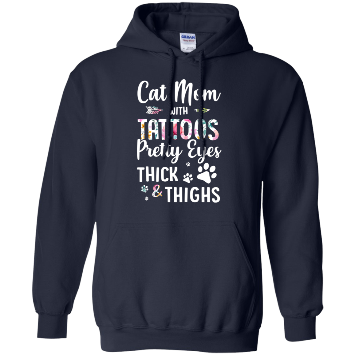Cat Mom With Tattoos Pretty Eyes Thick Thighs-T-Shirt & Tank Top-Pullover Hoodie-Navy