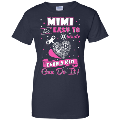 Mimi So Easy To Operate Even A Kid Can Do It-T-Shirt & Hoodie-Women's T-Shirt-Navy