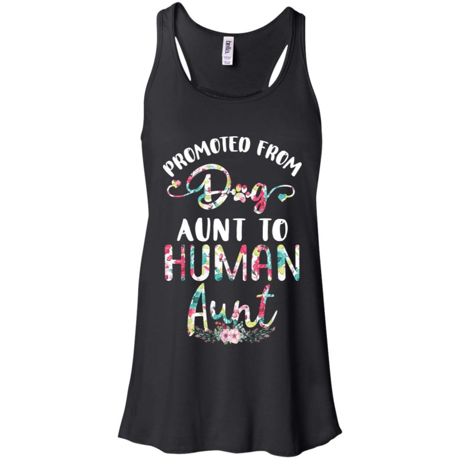 Floral Promoted From Dog Aunt To Human Aunt Gift-T-Shirt & Tank Top-Women's Flowy Racerback Tank-Black